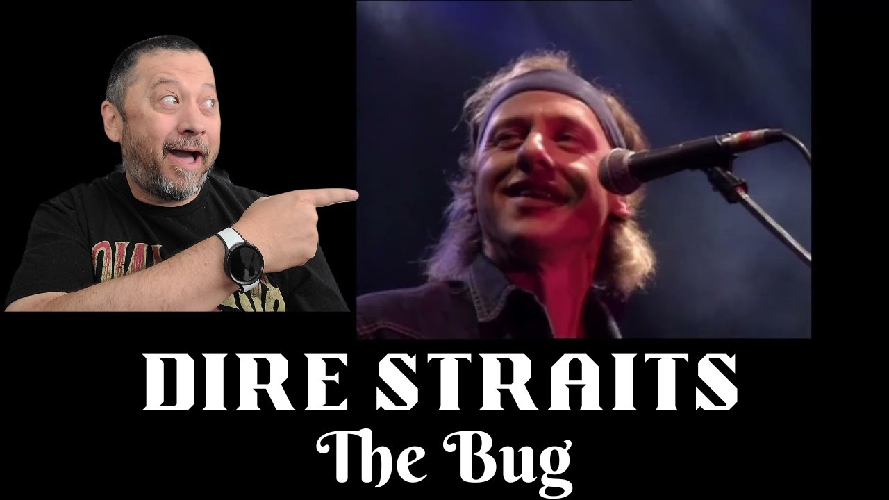 Dire Straits Reaction Video - The Bug | LIVE On The Night, 1993