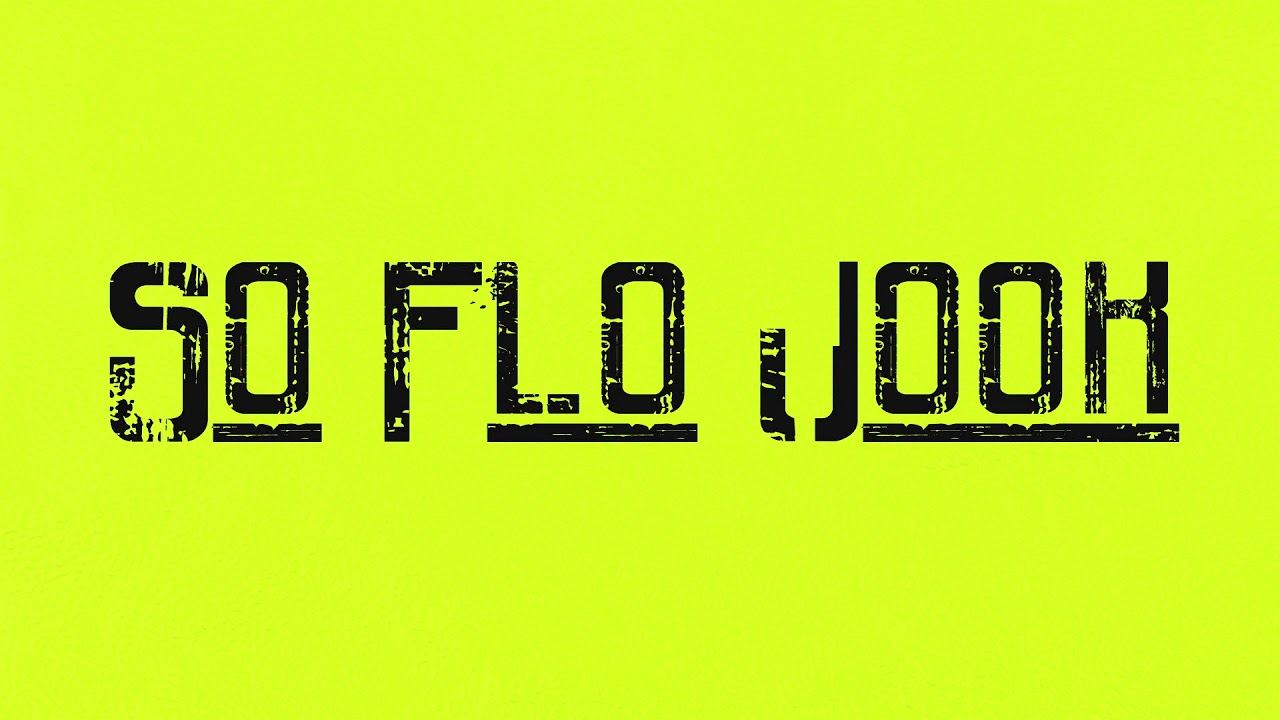 So Flo Jook - Jan '18 Mix