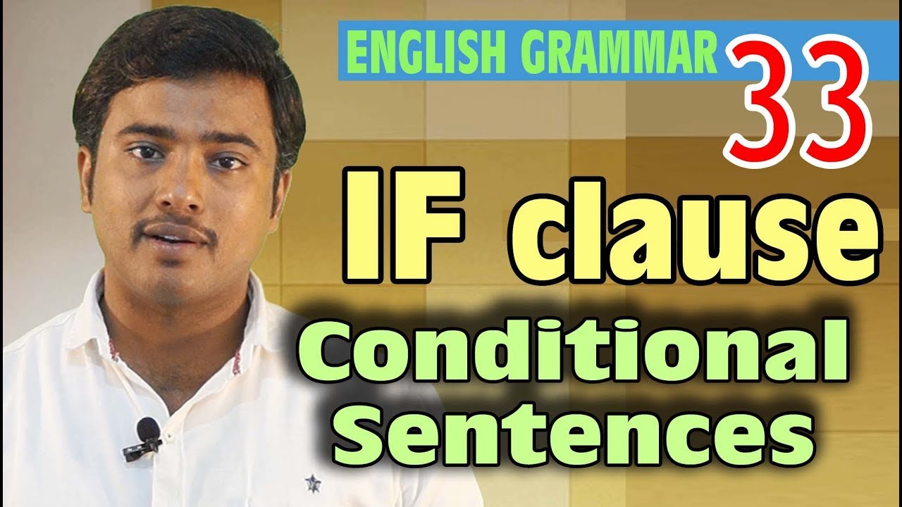 IF CLAUSE/CONDITIONAL SENTENCES  ll for PSC ll English Grammar in Malayalam