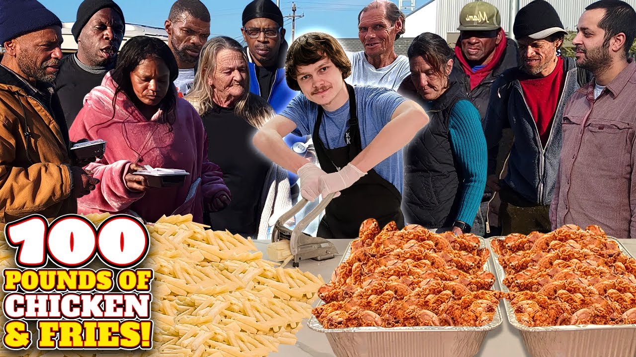 Making 100 Pounds Of Chicken & Fries For The Homeless!