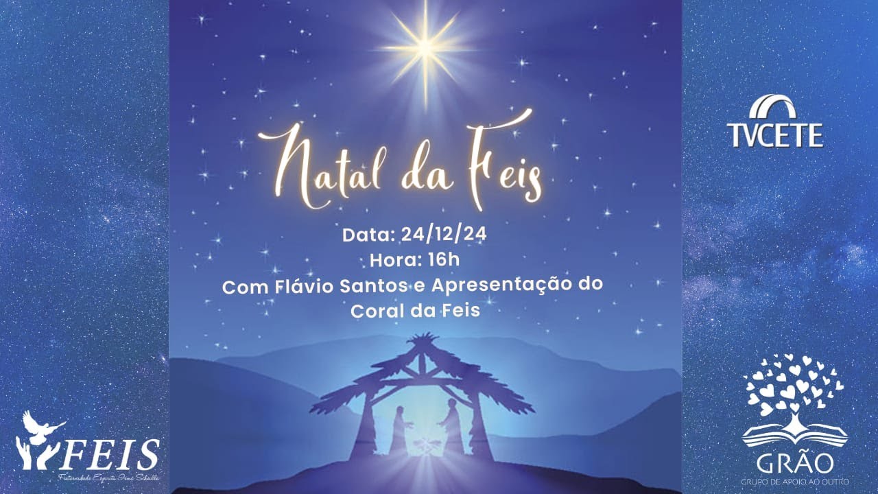 Natal da FEIS - Flávio Santos e Coral da FEIS