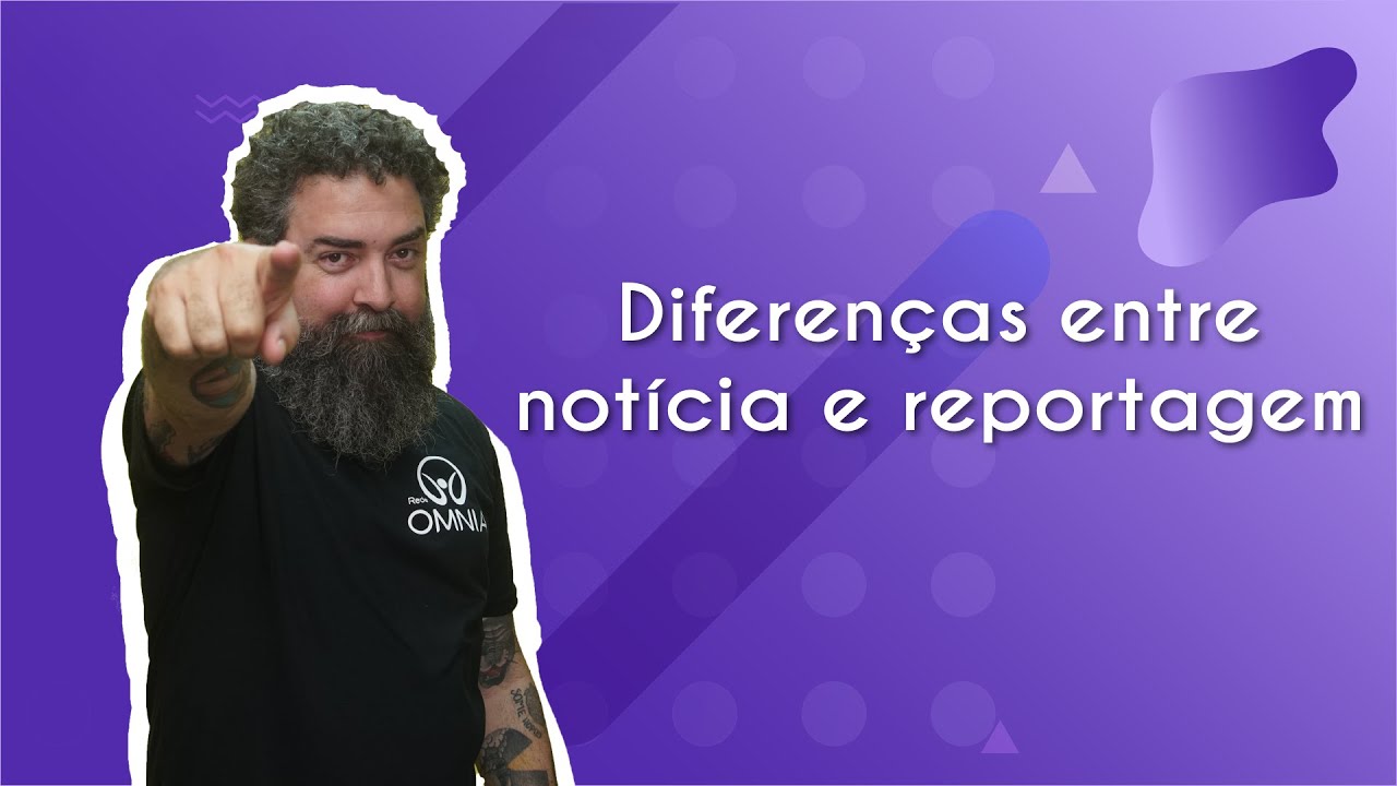 Diferenças entre notícia e reportagem - Brasil Escola