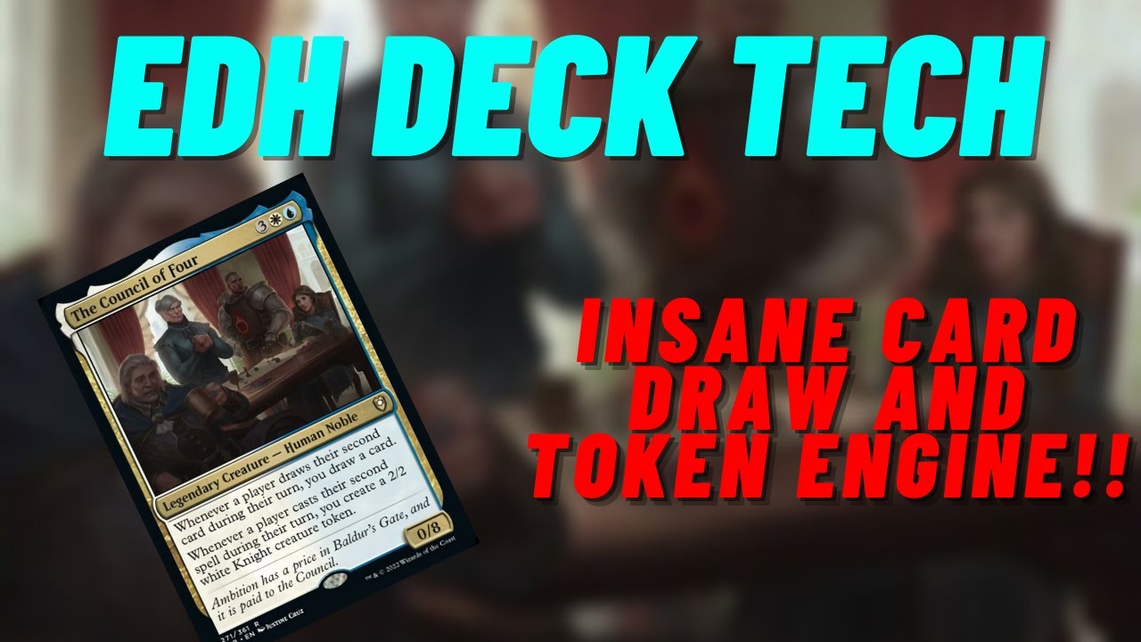 EDH Deck Tech - The Council of Four - Strong Card Draw and Token Engine!