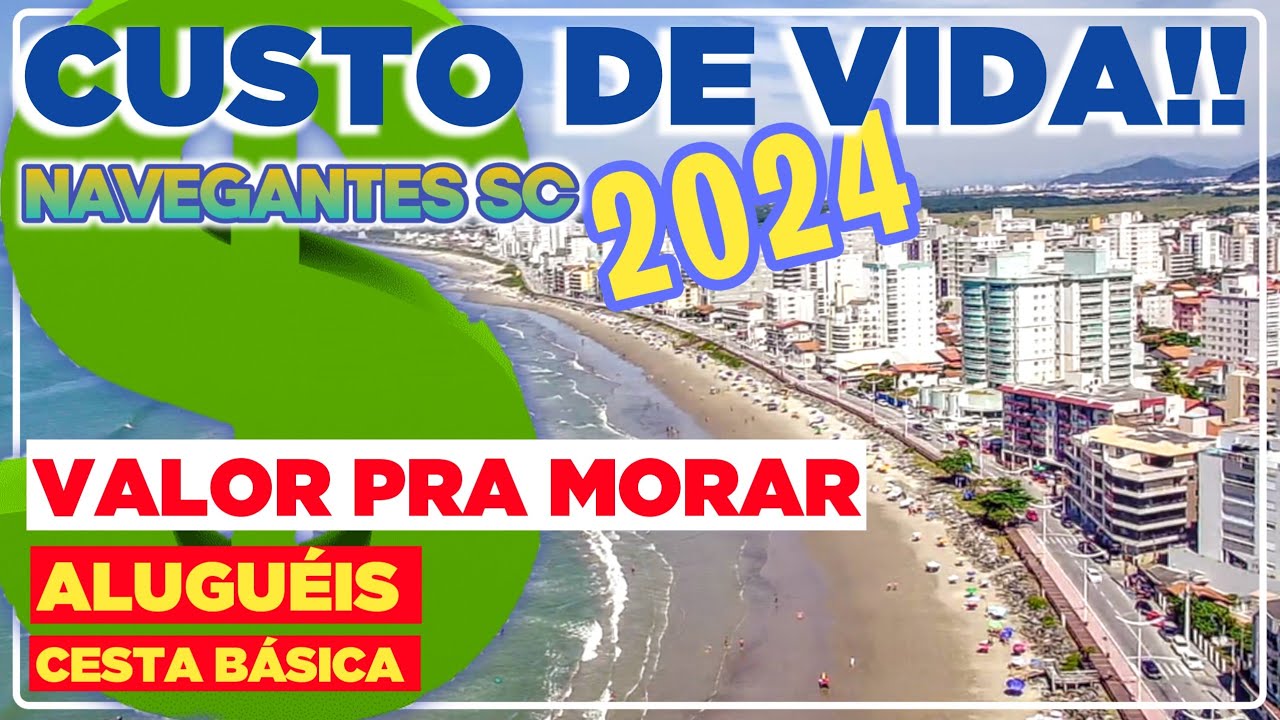 Custo vida em Navegantes SC..Morar Navegantes é CARO? ALUGUEL? MERCADO? Vai ajudar você escolher!
