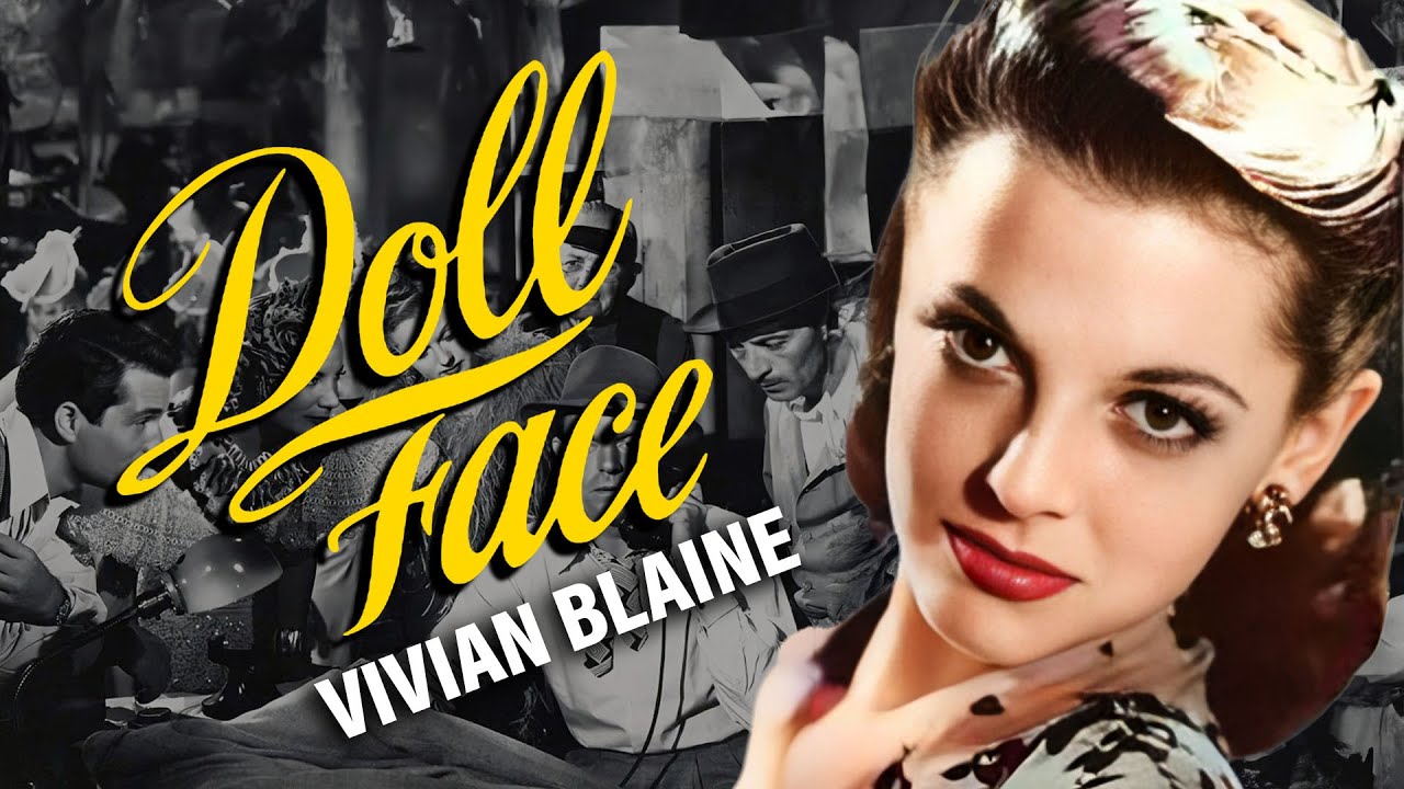 Classic 20th Century Fox Burlesque Femme Fatale Movie | Doll Face (1945) | Full Movie HD