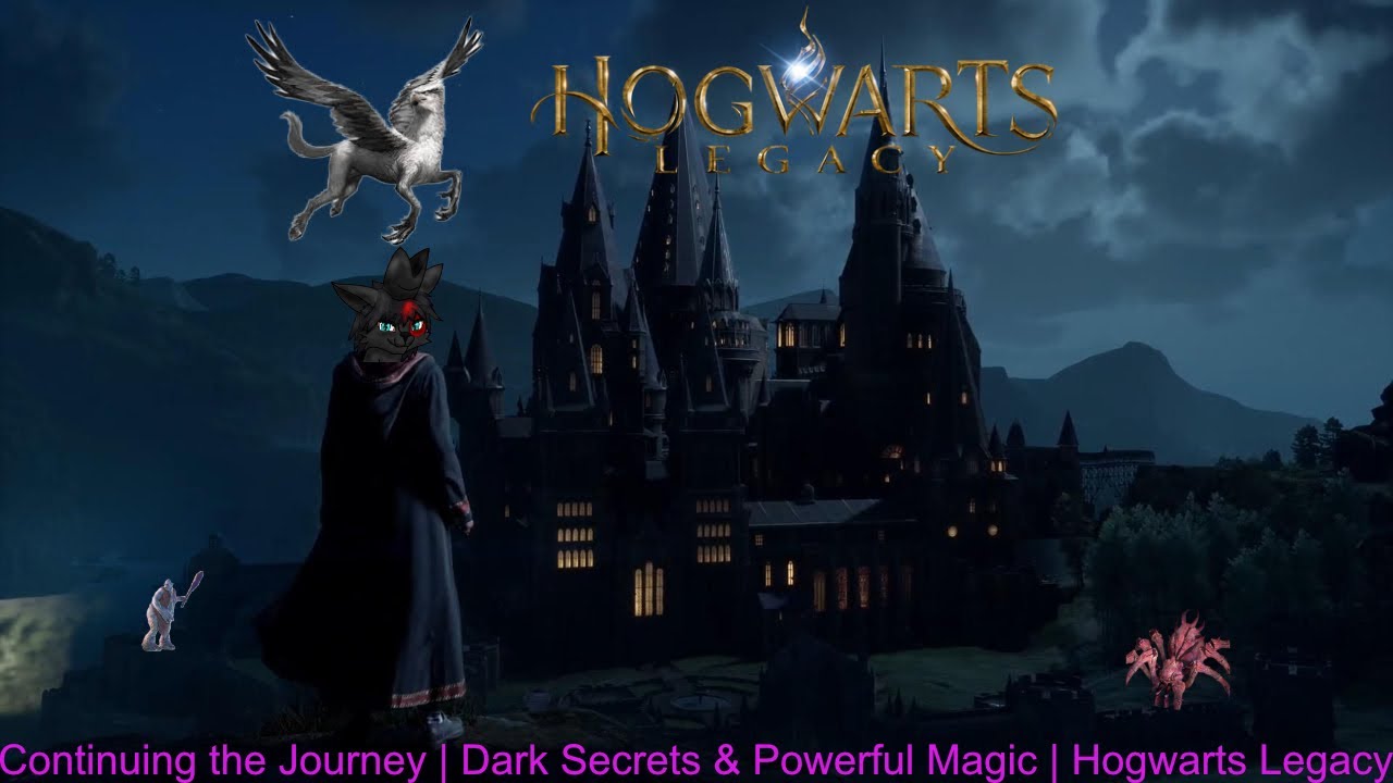 Continuing the Journey | Dark Secrets & Powerful Magic | Hogwarts Legacy