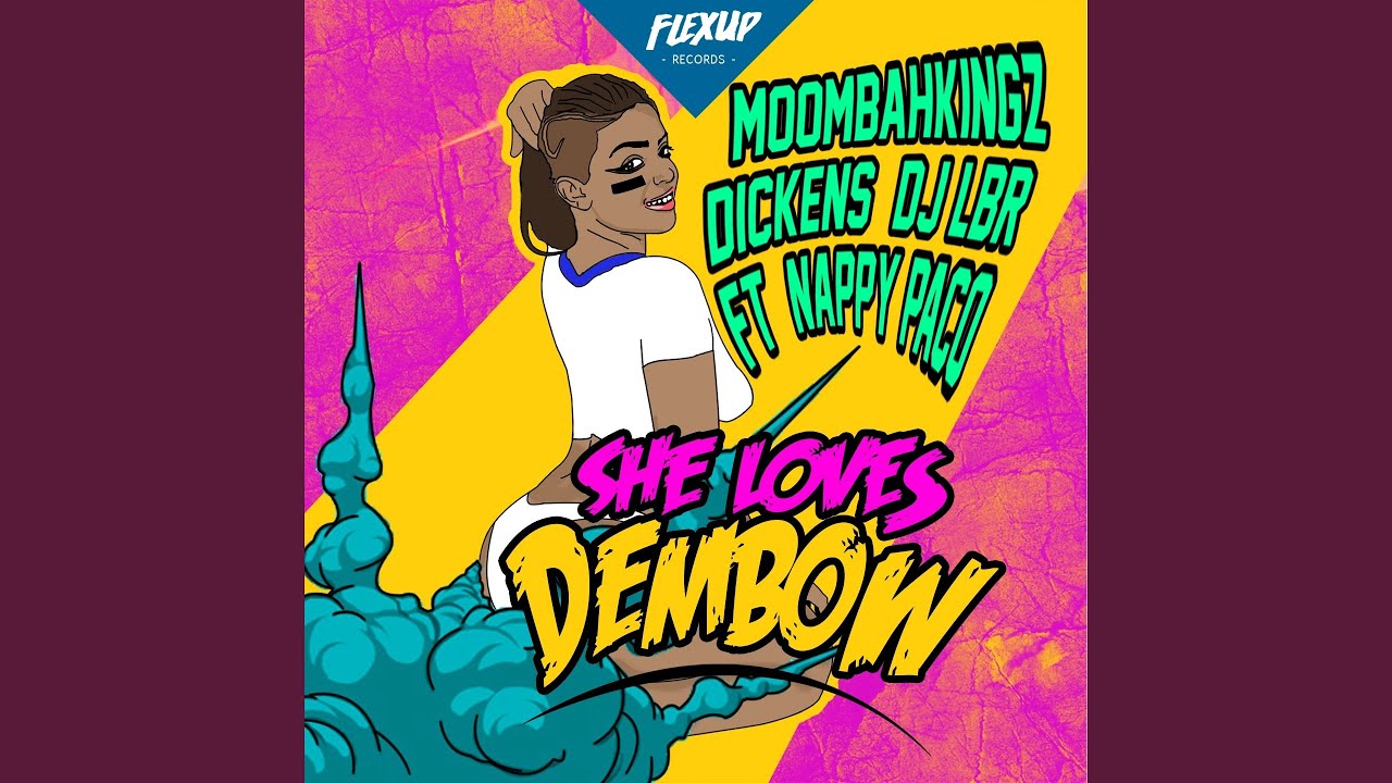 She Loves Dembow (feat. Nappy Paco)
