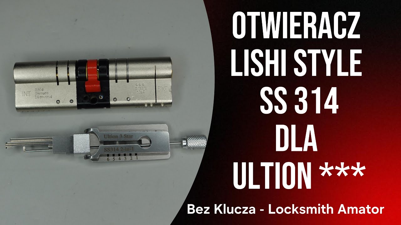 70. Otwieracz Lishi Style SS314 do Ultion 3* z diamentem + nowa strona. @Bez Klucza