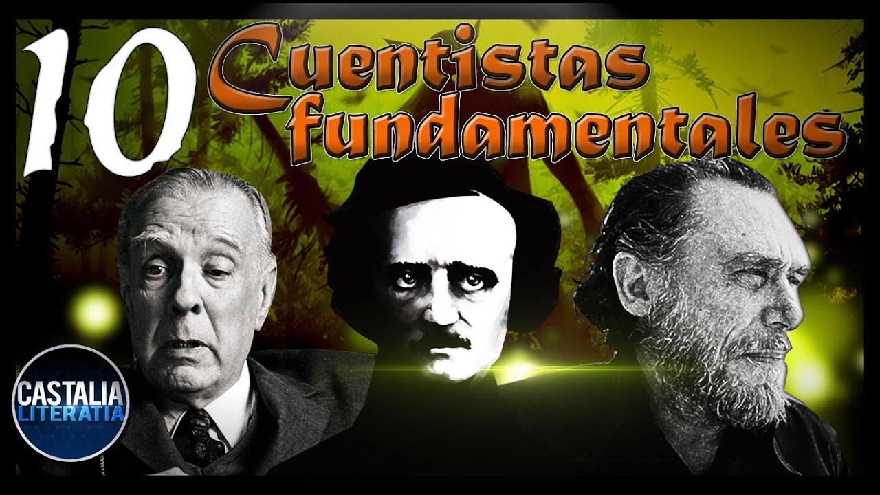 Los 10 mejores ESCRITORES de CUENTOS✍👤⭐ | cuentistas fundamentales #1