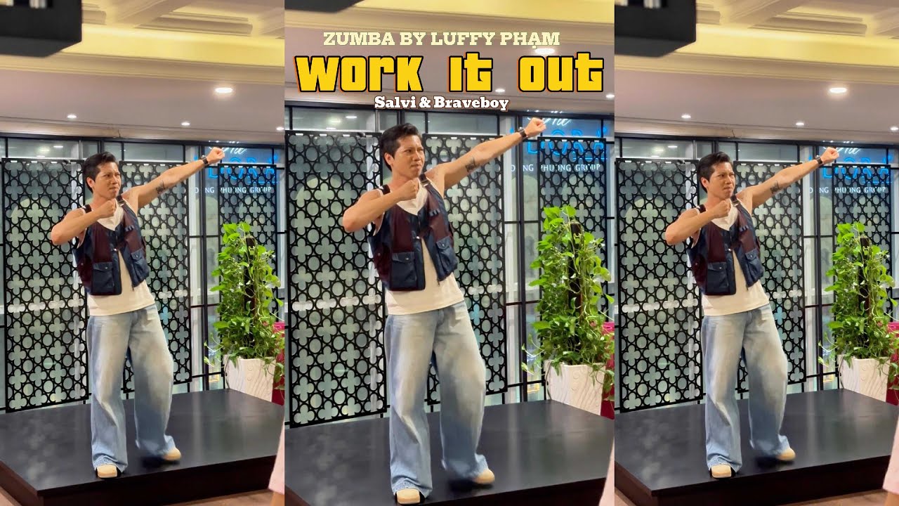 [Full] Work It Out | Salvi & Braveboy | Zumba by Luffy phạm #zin #zumba #salvi #braveboy #luffypham