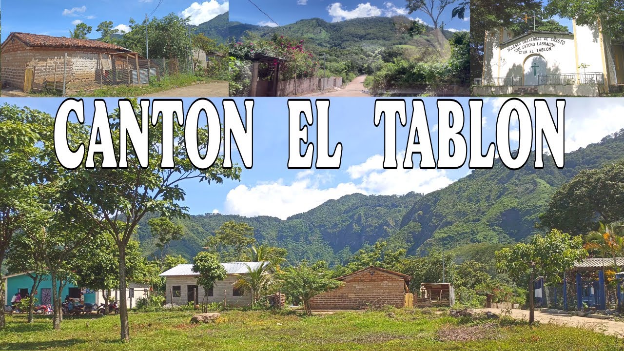 CANTON EL TABLON, Municipio de Ojos de Agua, Chalatenango