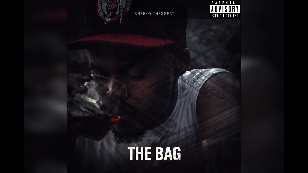 THE BAG - Breboy Thegreat (Audio)
