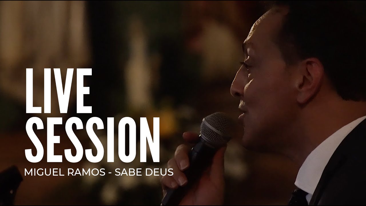 LIVE SESSION | Miguel Ramos - Sabe Deus