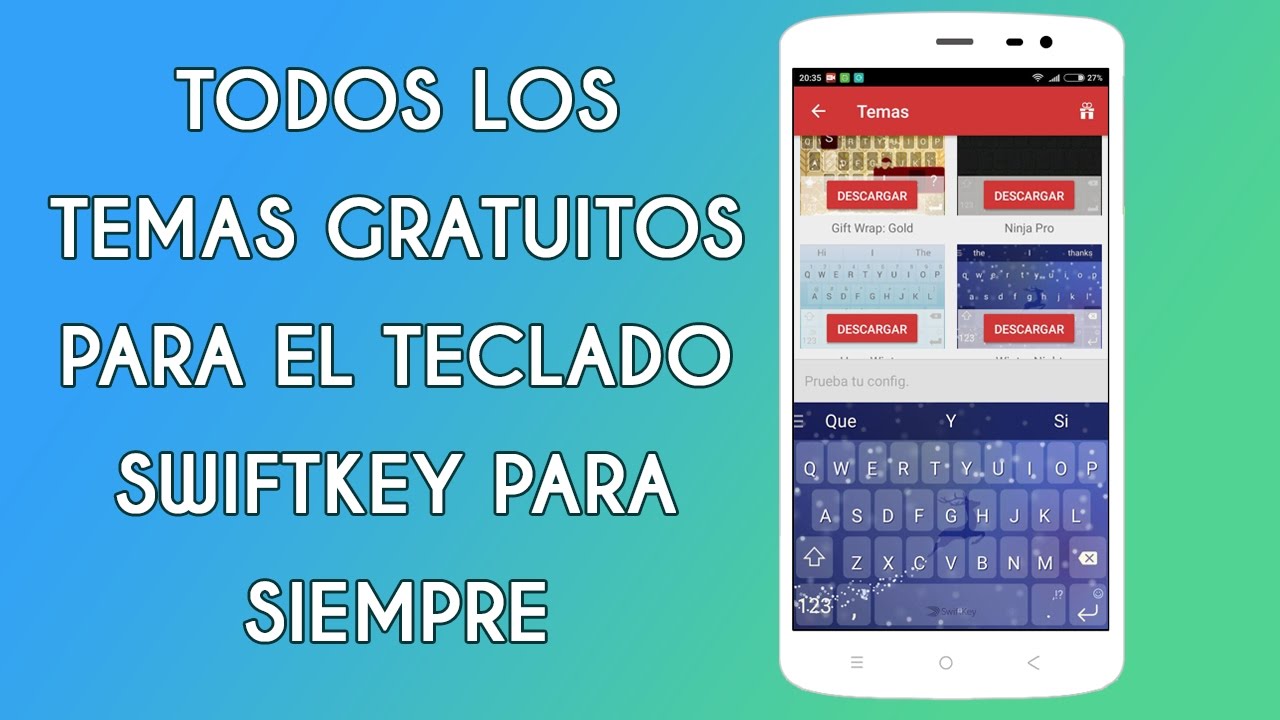 Todos los skin/temas/pieles gratuitos para Swiftkey