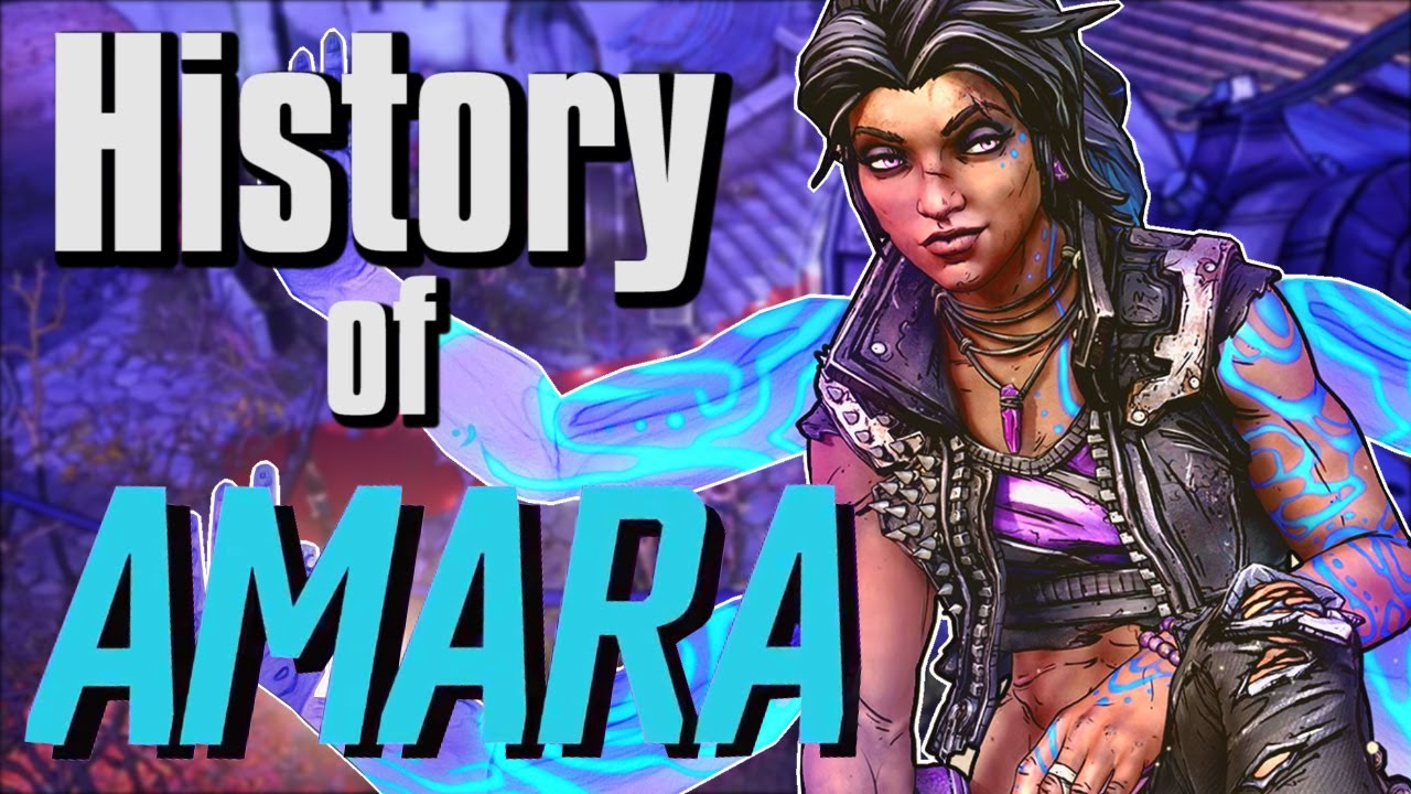 The History of Amara - Borderlands