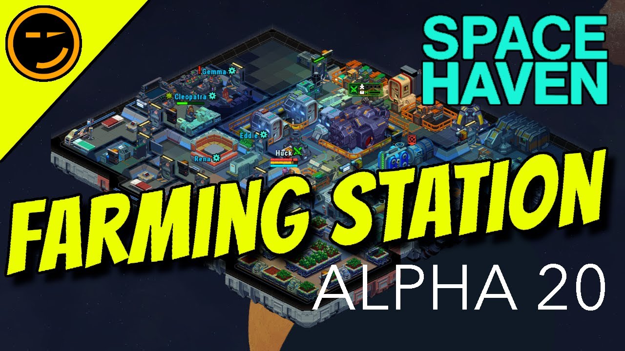 Building Mission Farming Station | Alpha 20 Space Haven