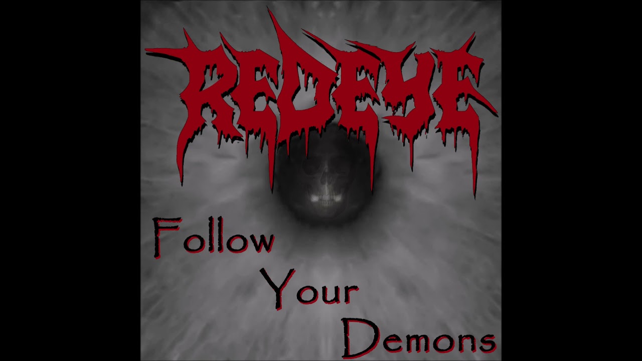 REDEYE - Follow Your Demons (Full Album)