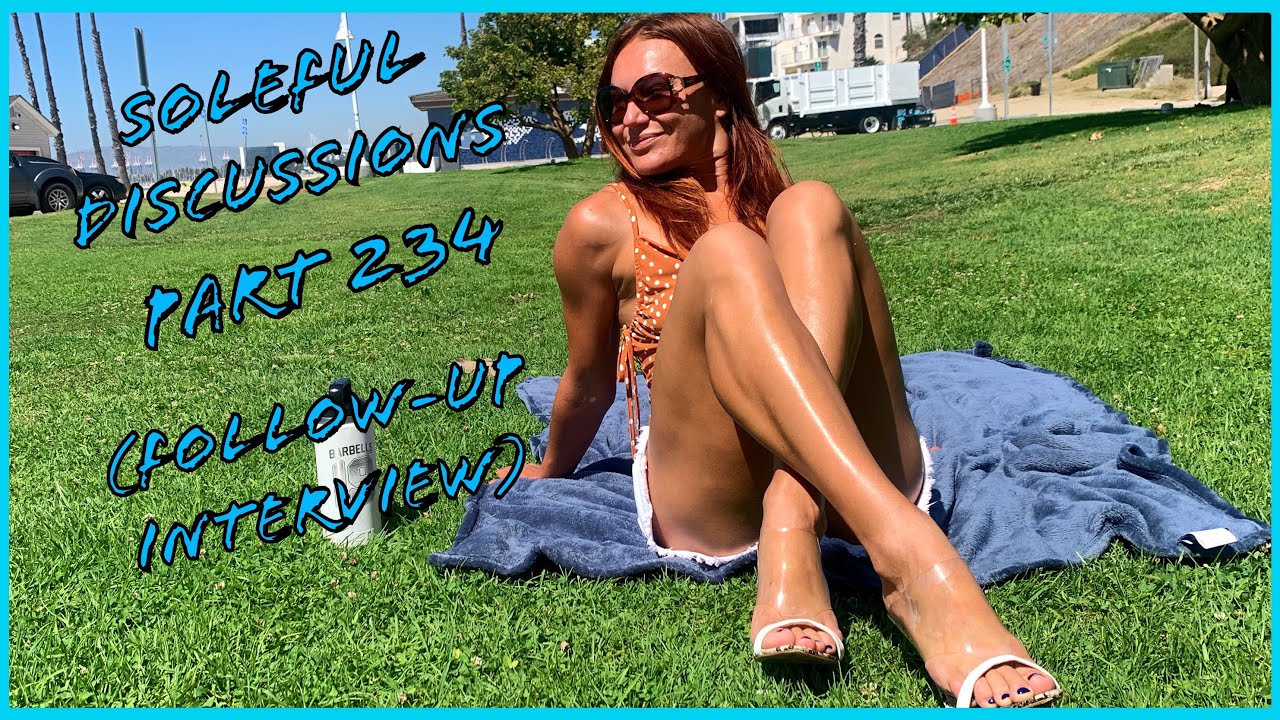 Soleful Discussions Part 234 (Follow-Up Interview)