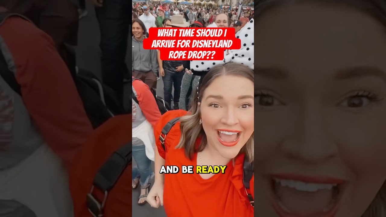 What time should you arrive for Disneyland rope drop? Here is the best rope drop plan! 