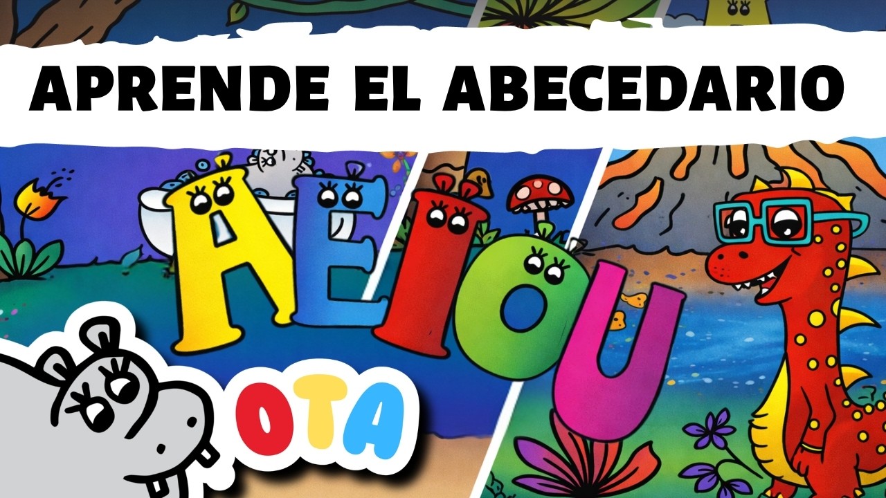 Aprende el abecedario y las vocales en Español Cantando | OTA El Hipopotamo
