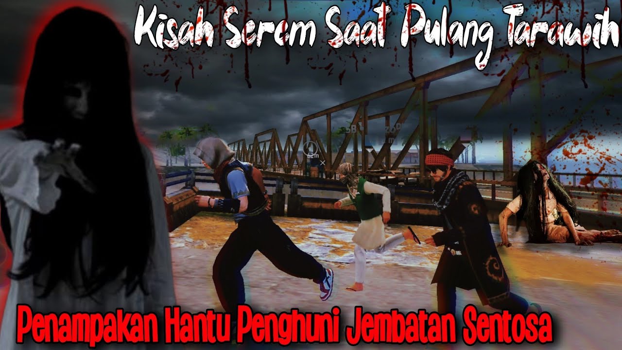 Film Animasi FF | Kisah Serem Saat Pulang Tarawih Ada Penampakan Hantu Penghuni Jembatan Sentos