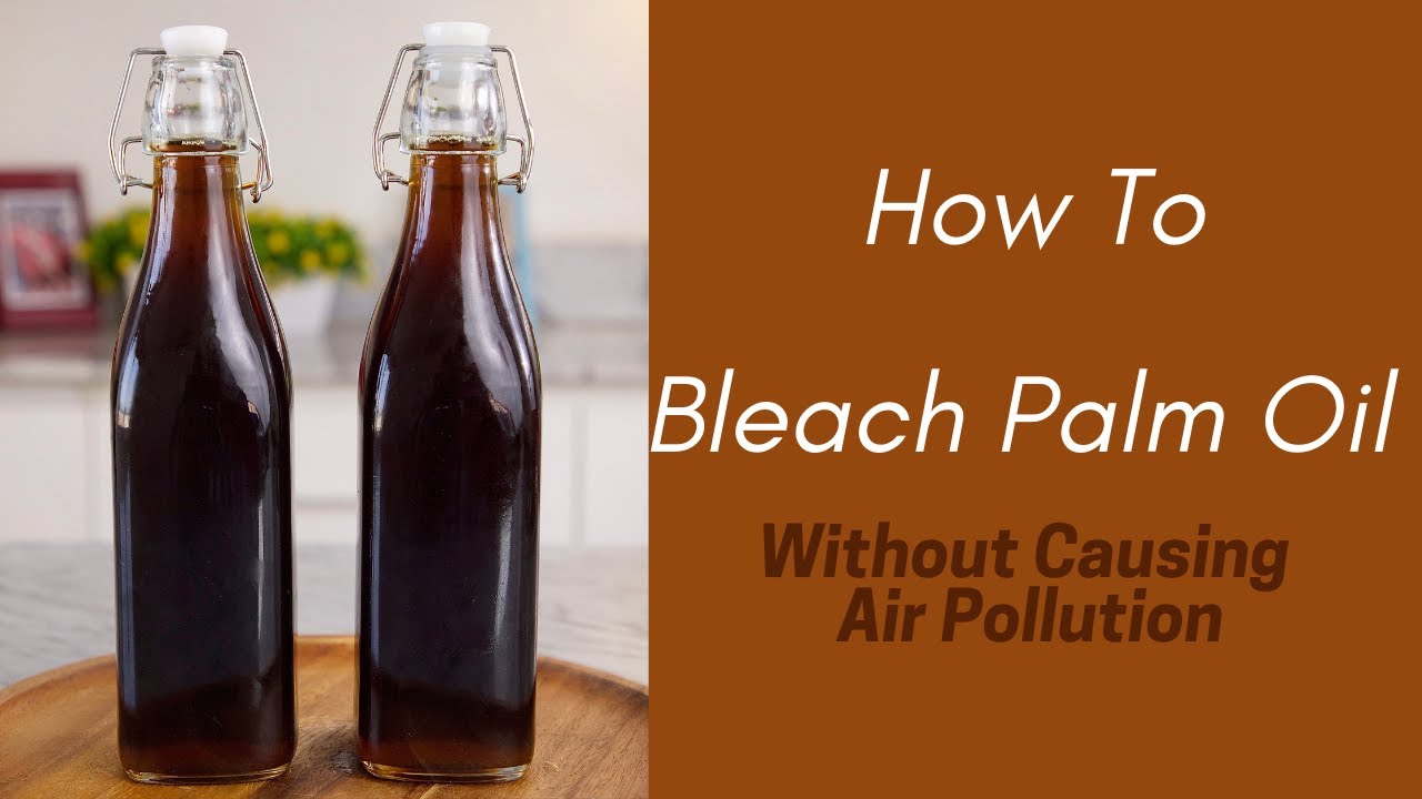 HOW TO BLEACH & STORE PALM OIL WITHOUT POLLUTING THE AIR - (REQUESTED VIDEO) - ZEELICIOUS QUICK FIX