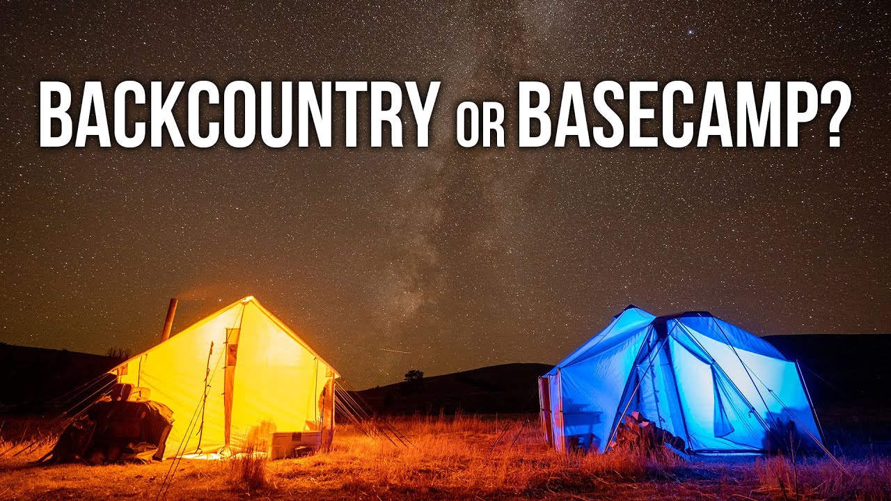 Backcountry or Basecamp For Hunting? | How to Decide!