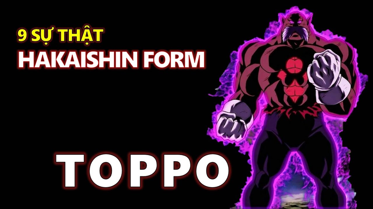9 Sự thật về trạng thái thần hủy diệt của Toppo