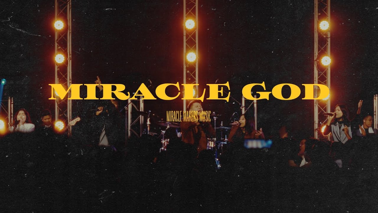 Miracle God | DUMC MYANMAR WORSHIP - Official Music Video