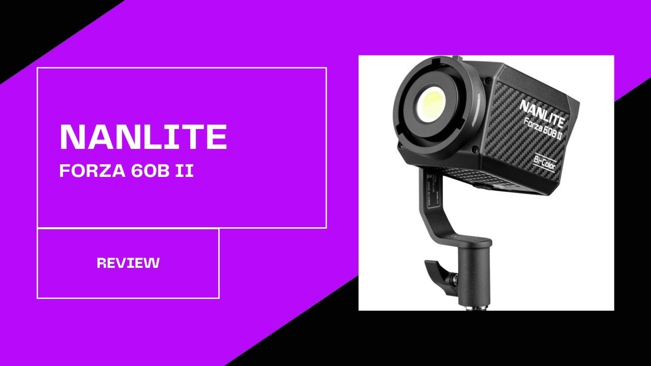 Nanlite Forza 60B II