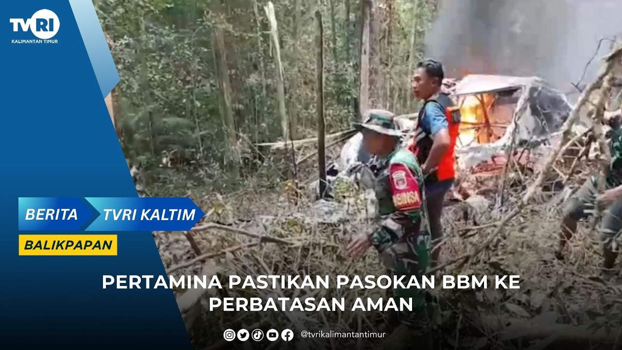 PERTAMINA PASTIKAN PASOKAN BBM KE PERBATASAN AMAN | TVRI KALTIM #infoterkini