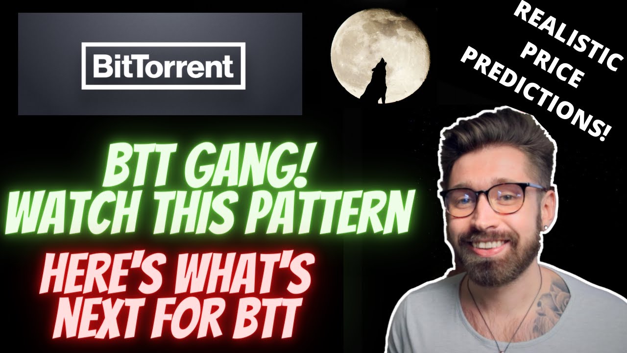 BTT PRICE PREDICTION!👑BitTorrent PRICE PREDICTION 2021 - BTT PRICE UPDATES🤖BTT ANALYSIS👁