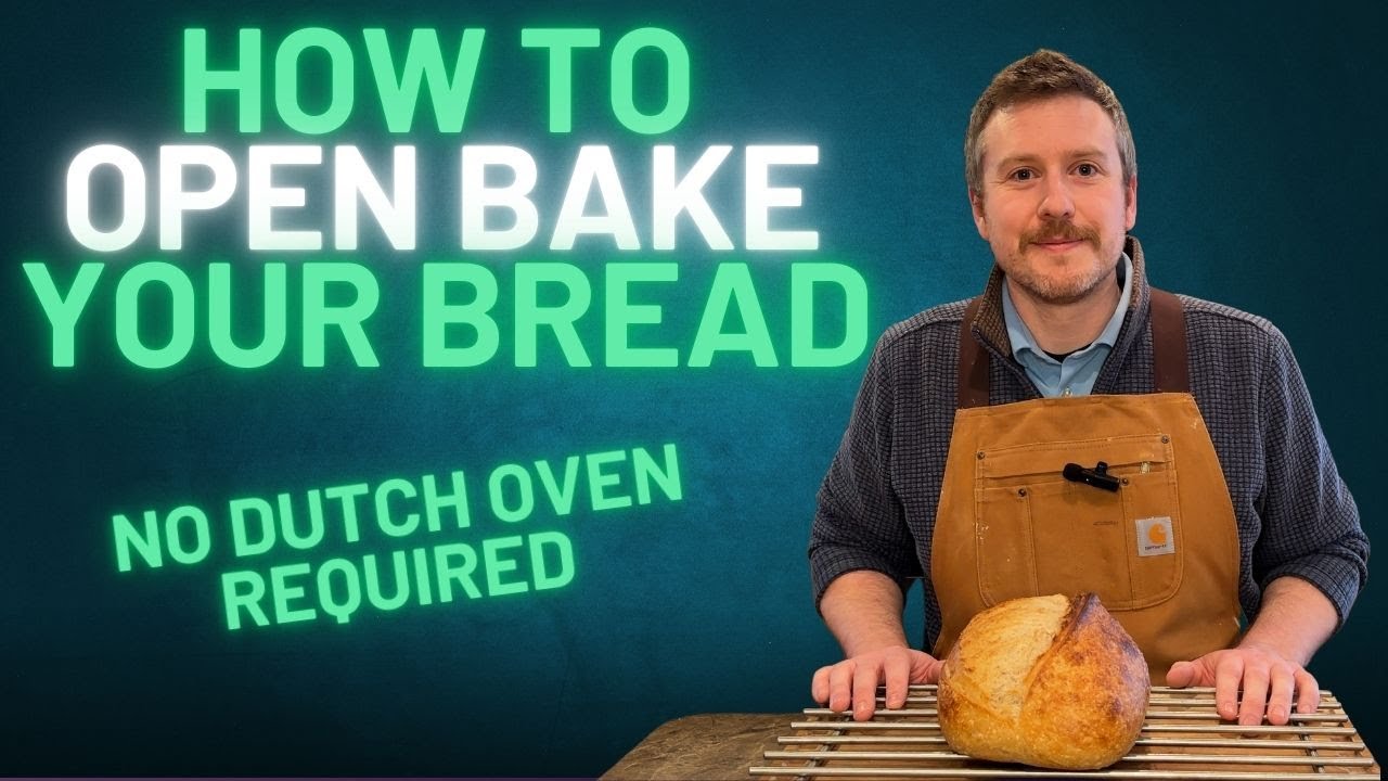 How to Open Bake Bread (No Dutch Oven Required!)