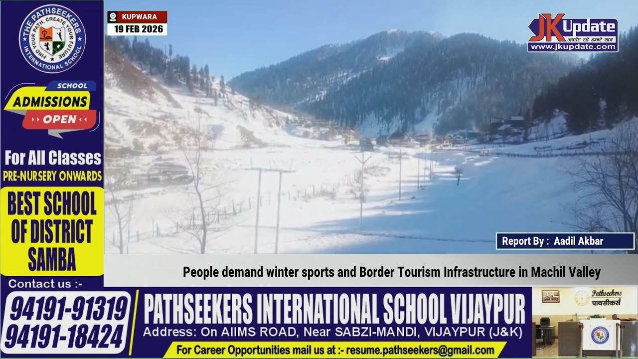 People demand winter sports and Border Tourism Infrastructure in Machil Valley