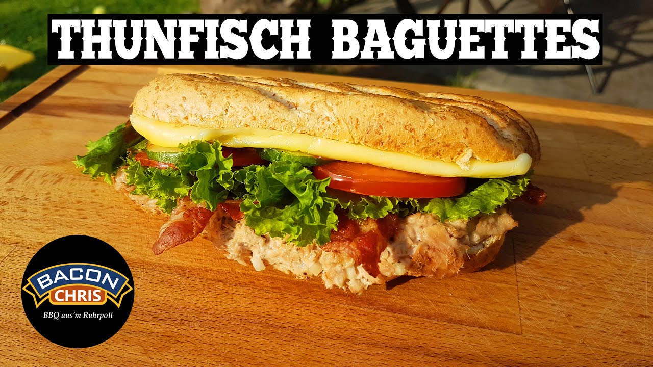 Thunfisch Baguettes 🤠🔥🔥
