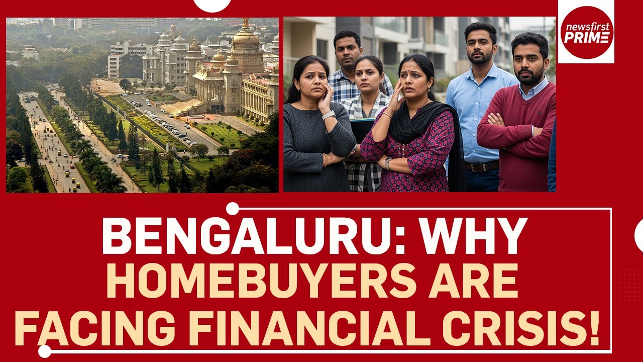 Bengaluru: Why Homebuyers Are Facing Financial Crisis! | @newsfirstprime