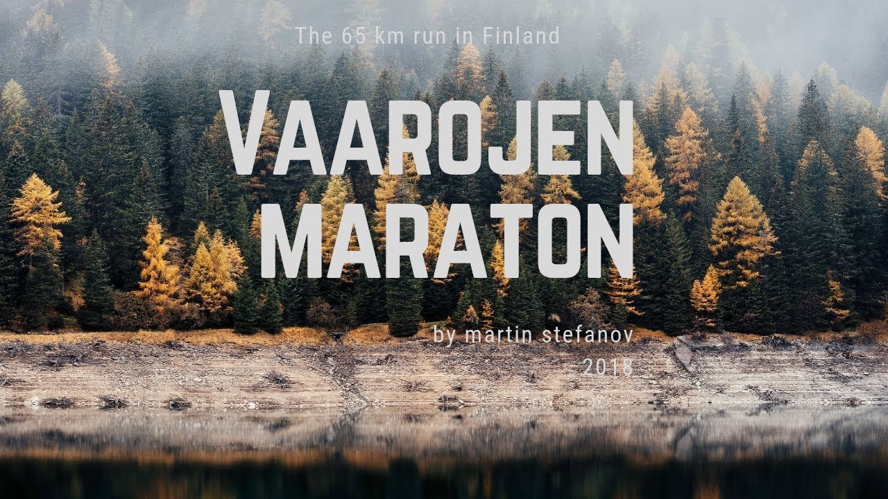 Vaarojen maraton / Marathon of dangers 65 km