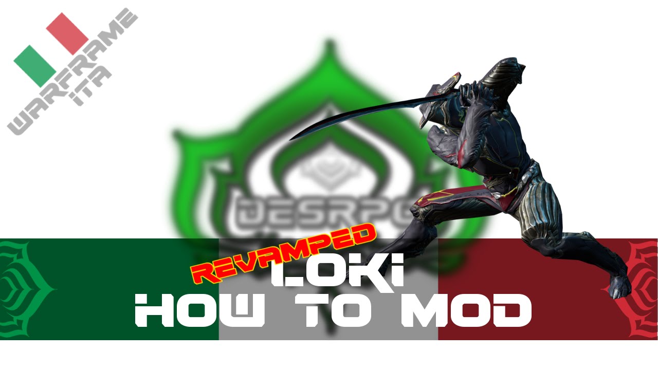 Warframe ITA | LOKI BUILD REVAMPED + Loadout preferito (dread, orthos prime, marelok, huras)