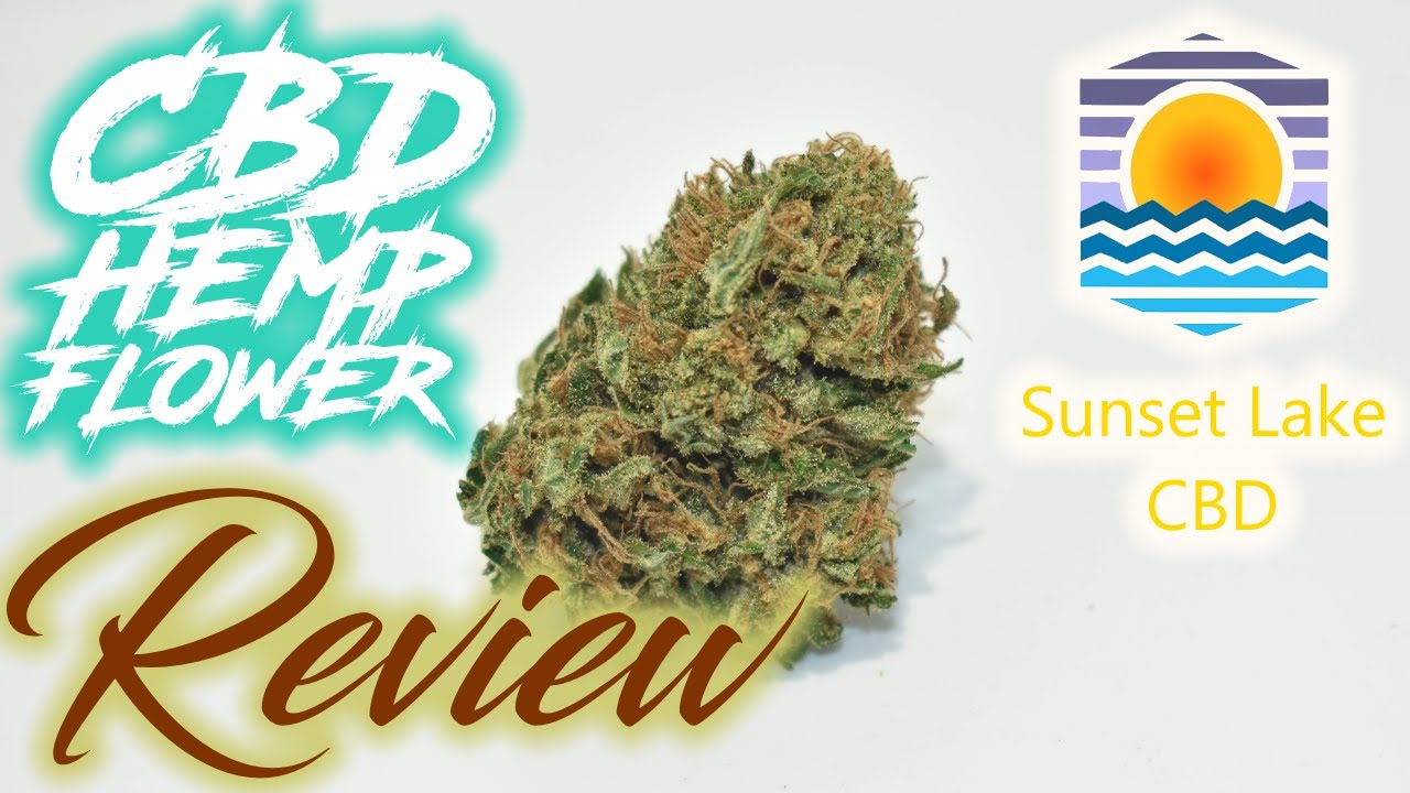 Sunset Lake CBD Hemp Flower Review (1,000 SUBSCRIBERS GIVEAWAY)