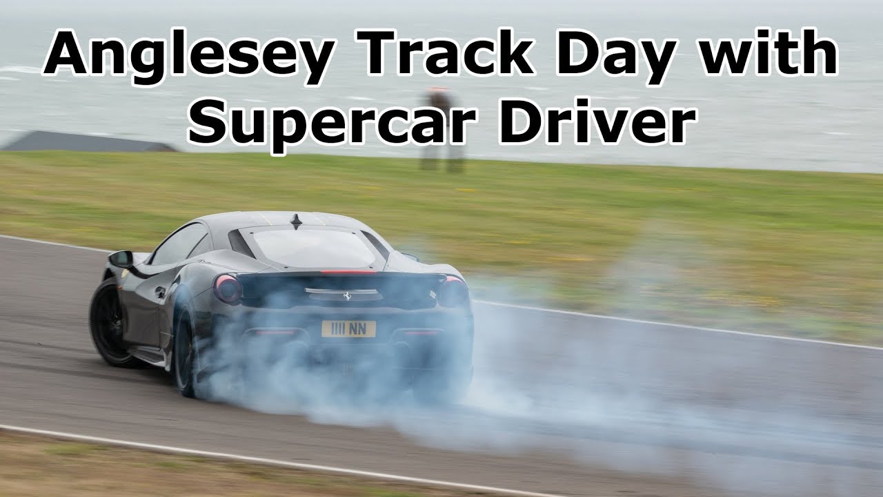 Anglesey Track Day with Supercar Driver Owners Club