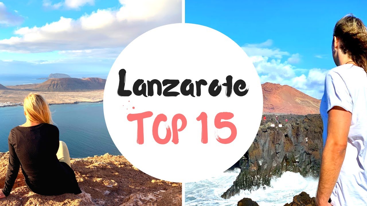 LANZAROTE TOP 15 ☀️Sehenswürdigkeiten, Tipps & Reisebericht | unaufschiebbar.de