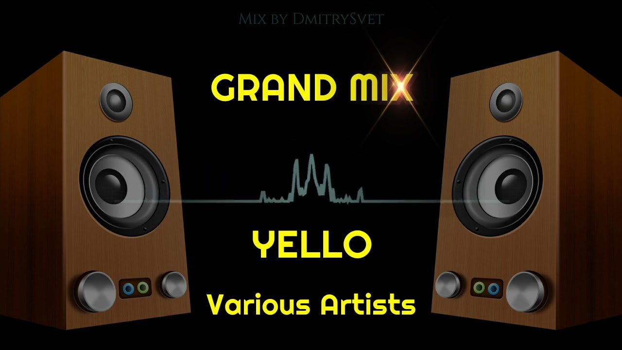 Grand Mix Various Artists + YELLO
