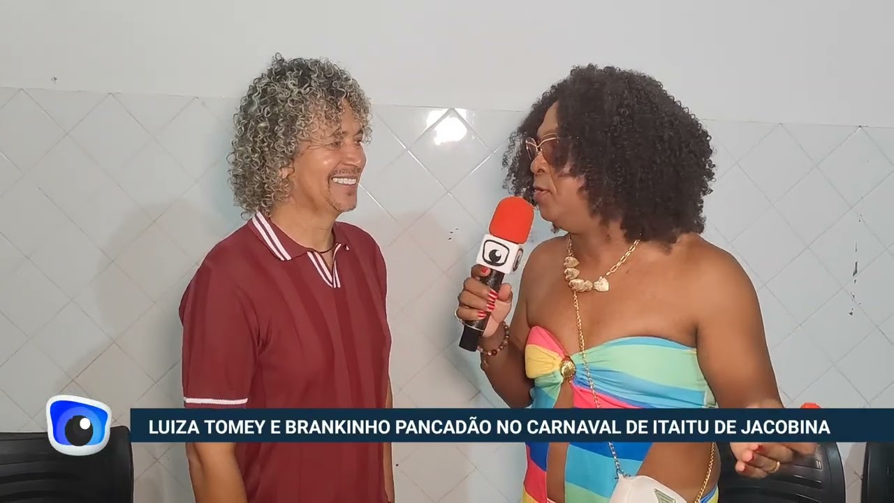 Luiza Tomey e Brankinho Pancadão no Carnaval de Itaitu de Jacobina 2026