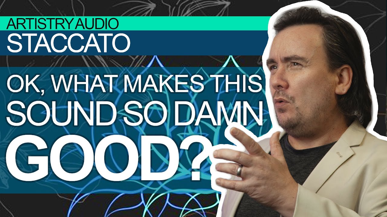 Artistry Audio Staccato - This sounds incredible!