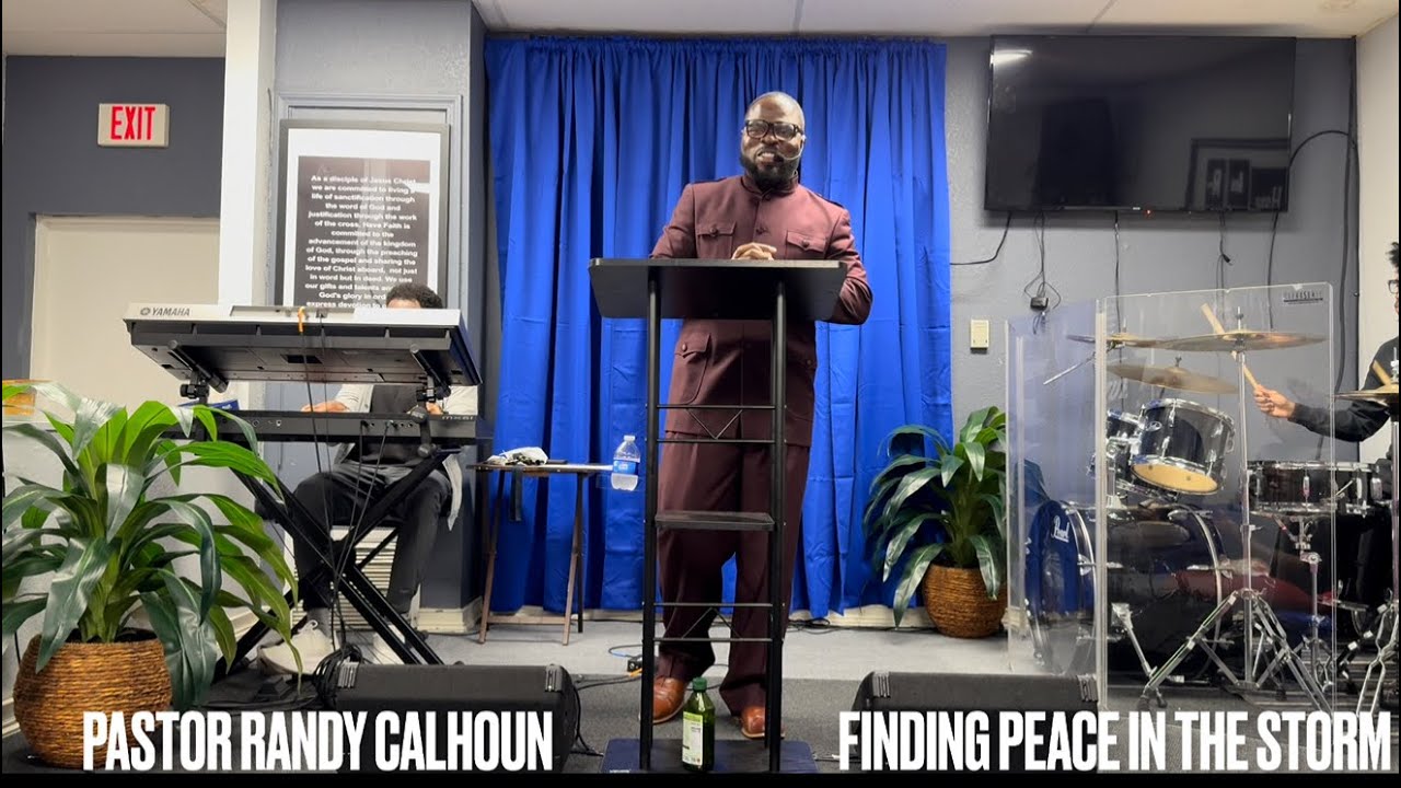Finding Peace In The Storm | Pastor Randy Calhoun | Have Faith Outreach 