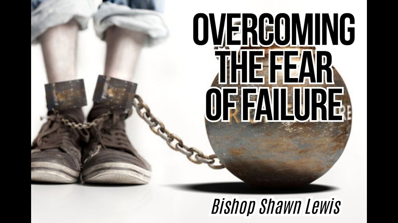 MidWeek Manna Bishop Shawn Lewis-Senior Pastor 'Overcoming The Fear Of Failure,'  Ecclesiastes 7:20