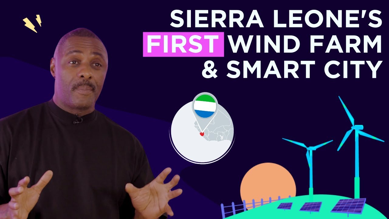 Sierra Leone’s first wind farm | Idris Elba & Siaka Stevens & Octopus Energy