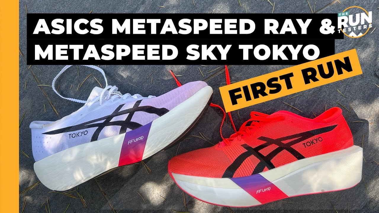 Asics Metaspeed Ray & Asics Metaspeed Sky Tokyo First Run