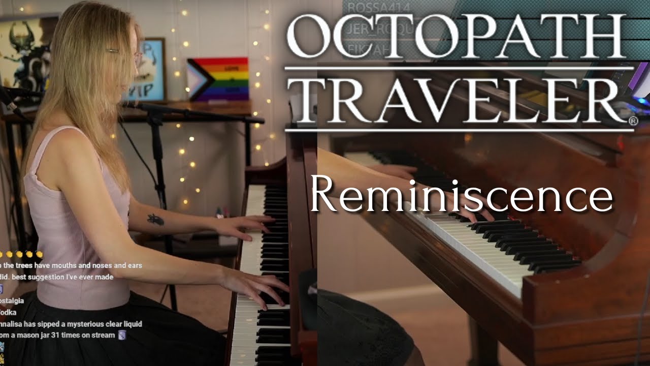 OCTOPATH TRAVELER - Reminiscence (Piano Cover)