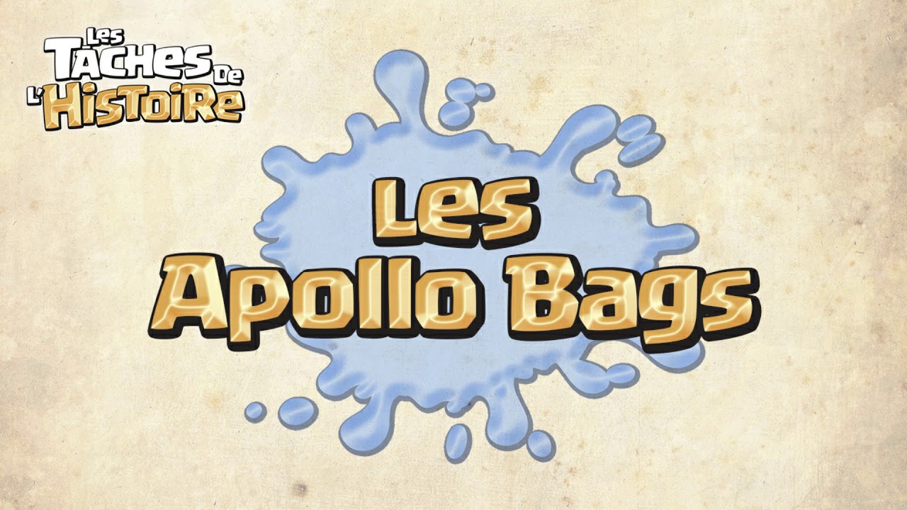 Les Apollo Bags - Les Taches de l'Histoire